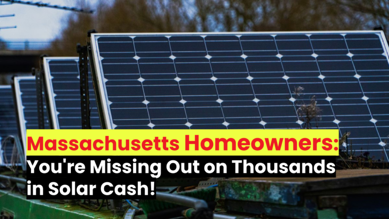 Massachusetts Homeowners: You're Missing Out on Thousands in Solar Cash!