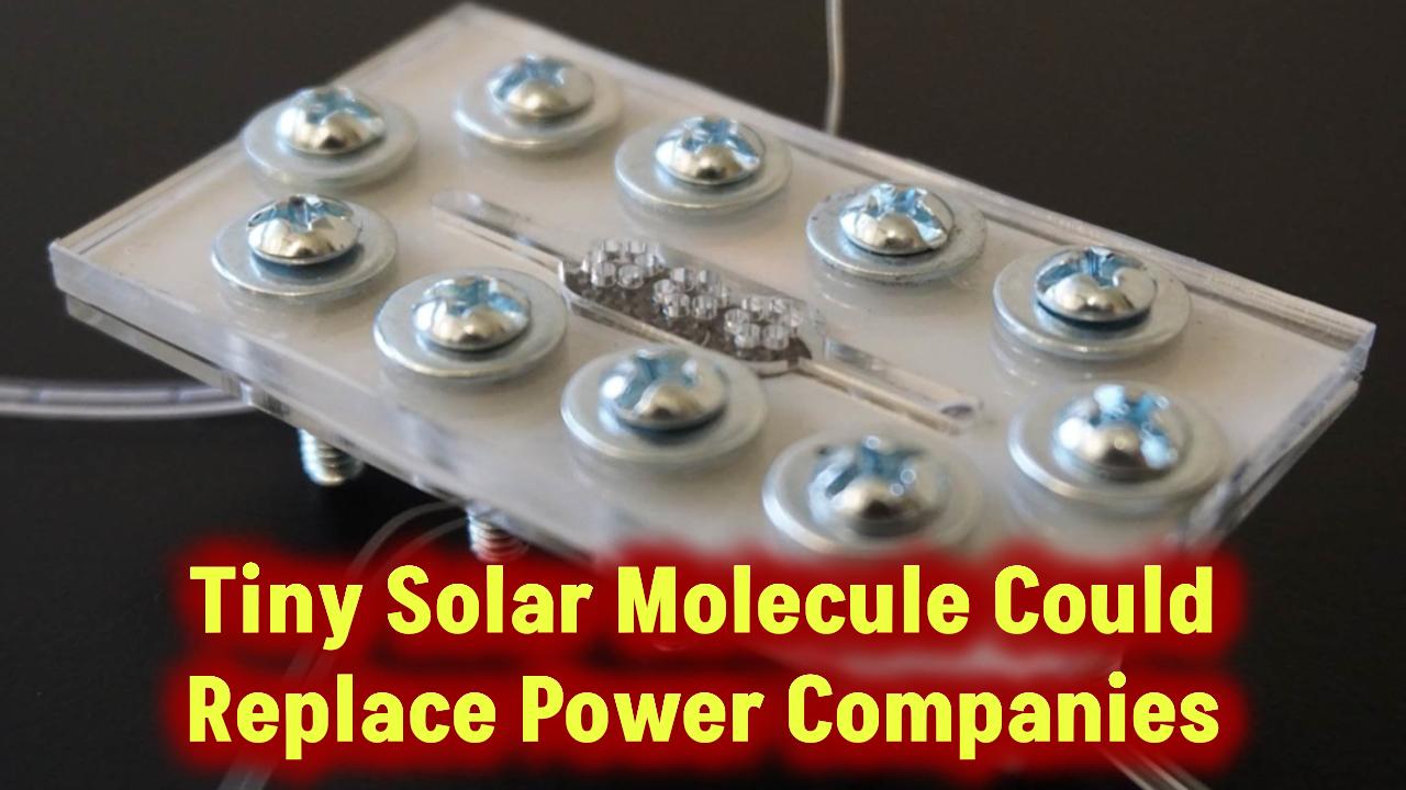 Scientists Created This Tiny Solar Molecule—It Might Replace Your Power Company