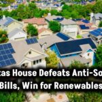 anti-solar-bills-fail-in-texas-house
