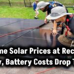 home-solar-prices-all-time-low-battery-storage-now-cheaper