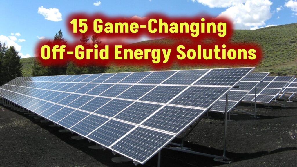 innovative-off-grid-energy-solutions-you-need-to-know