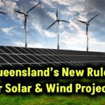 queensland-solar-wind-farm-new-regulations-2025