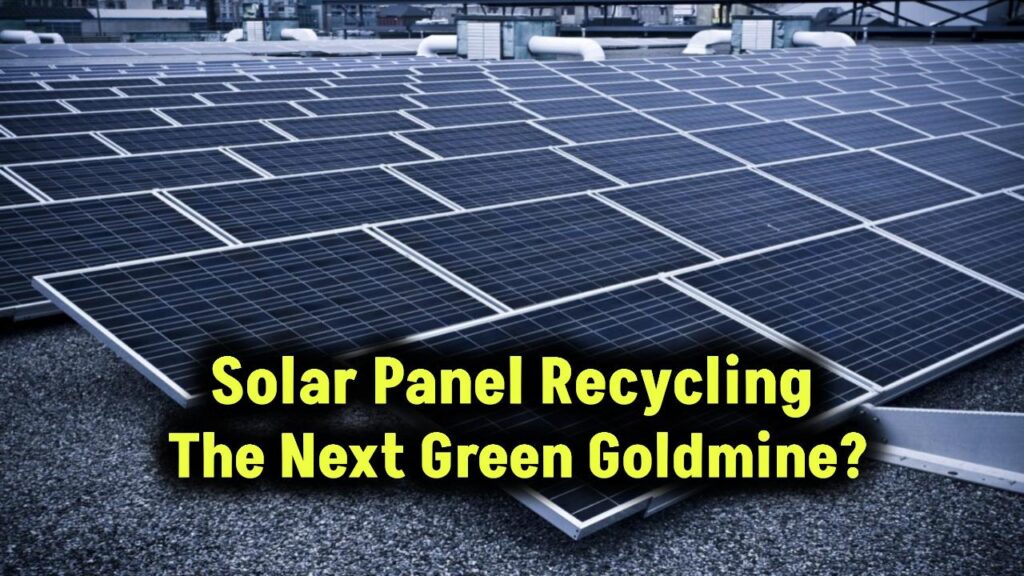 solar-panel-recycling-next-billion-dollar-green-industry