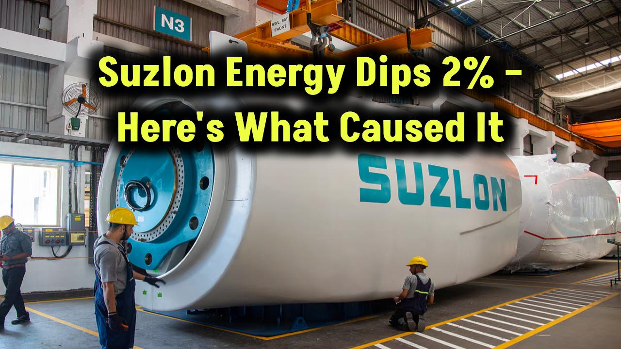 suzlon-energy-stock-falls-2-percent-what-caused-the-decline