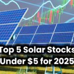 top-5-solar-stocks-under-5-to-buy-in-2025