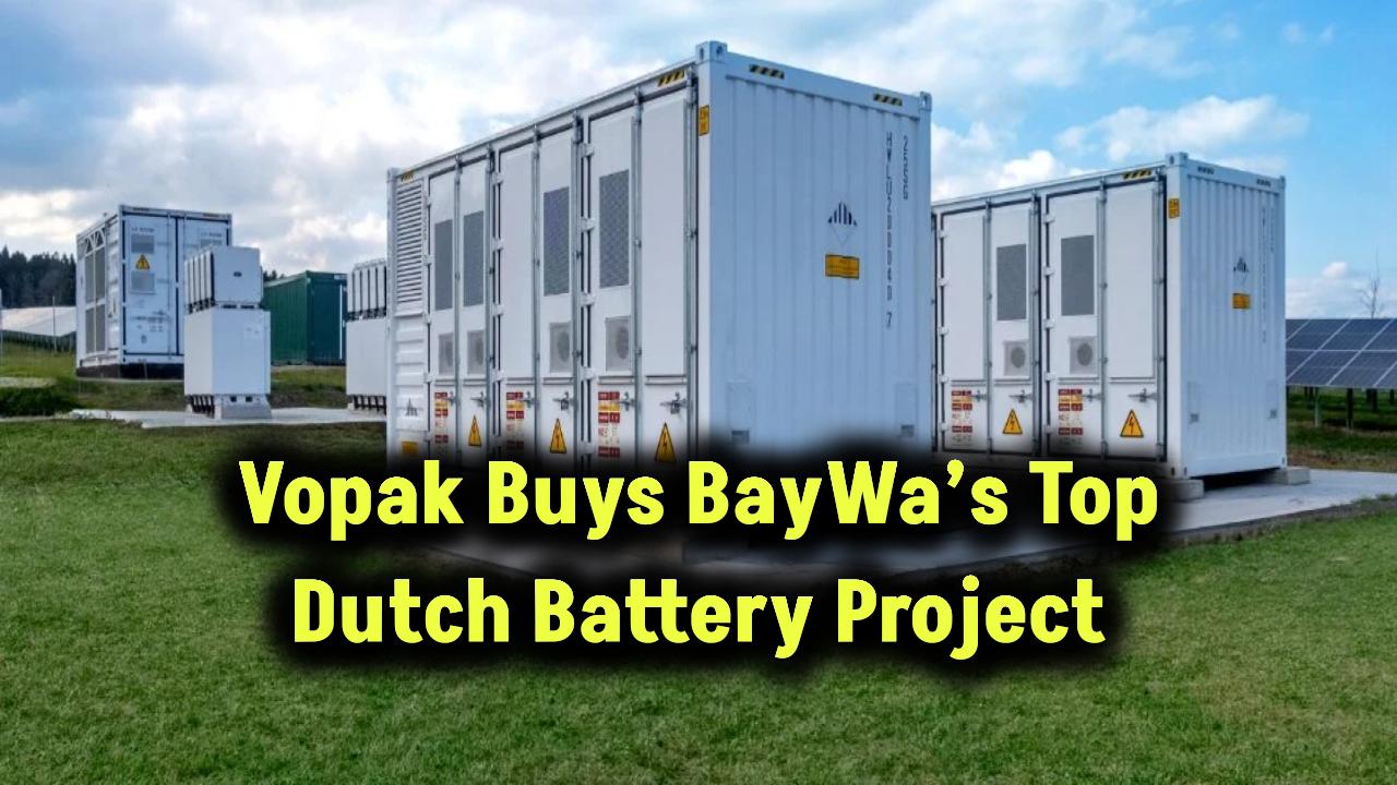 vopak-acquires-baywa-largest-battery-project-netherlands