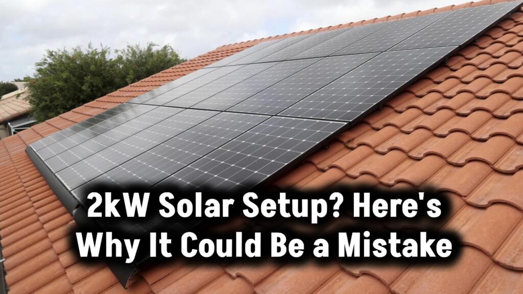 why-2kw-solar-setup-could-be-a-big-mistake